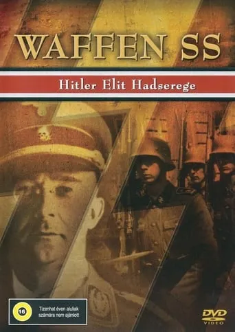 Waffen SS: Hitler's Elite Fighting Force movie poster - Rated 6/10