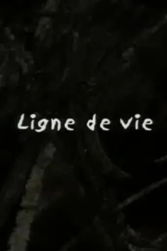 Ligne de vie movie poster - Rated 5.5/10