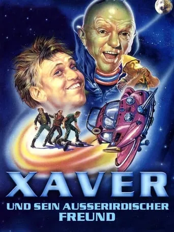 Xaver und sein außerirdischer Freund movie poster - Rated 5.8/10