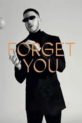 Forget You movie poster - Rated 1.5/10