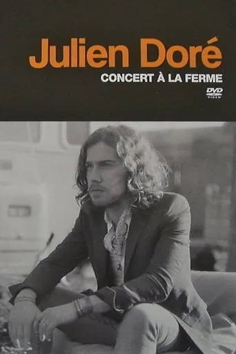 Julien Doré - Concert à la Ferme movie poster - Entertainment content