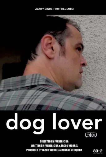 Dog Lover movie poster - Entertainment content