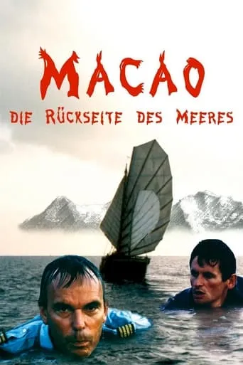 Macao – Die Rückseite des Meeres movie poster - Rated 6/10