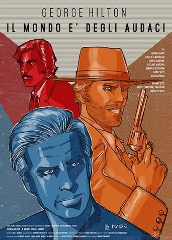 George Hilton - The World Belongs to the Daring movie poster - Entertainment content