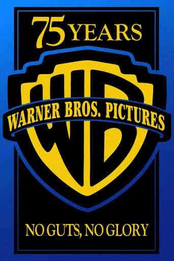 Warner Bros. 75th Anniversary: No Guts, No Glory movie poster - Rated 5.7/10