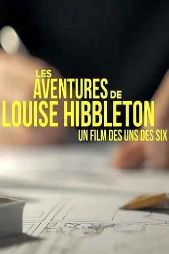 Les Aventures de Louise Hibbleton movie poster - Entertainment content