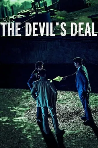 The Devil's Deal movie poster - Rated 6/10