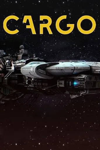 Cargo movie poster - Rated 4.8/10