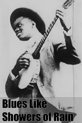 Blues like Showers of Rain movie poster - Entertainment content