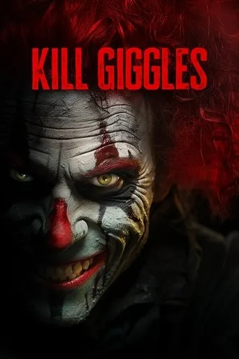 Kill Giggles movie poster - Rated 2.7/10