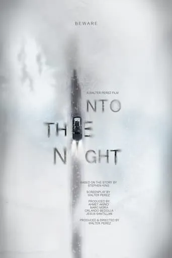 Into the Night movie poster - Rated 8/10
