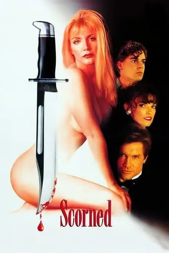 Scorned movie poster - Rated 5.2/10