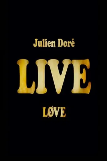 Julien Doré - Love Live movie poster - Entertainment content