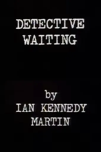 Detective Waiting movie poster - Entertainment content