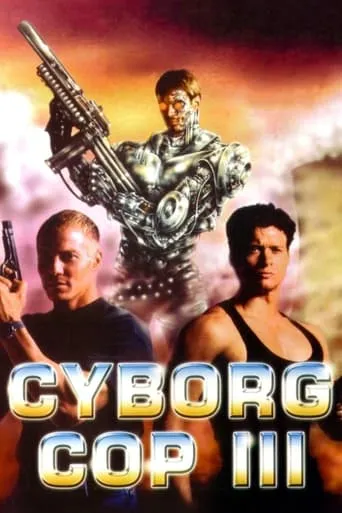 Cyborg Cop III movie poster - Rated 3.9/10