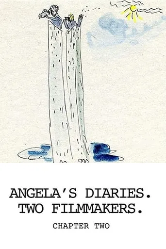 Angela’s Diaries. Two Filmmakers. Chapter Two movie poster - Entertainment content