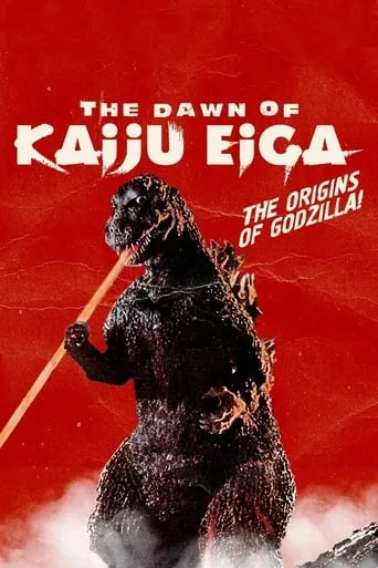 The Dawn of Kaiju Eiga movie poster - Rated 8.6/10