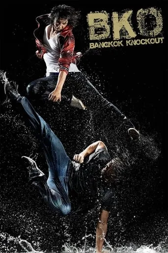 BKO: Bangkok Knockout movie poster - Rated 5.6/10