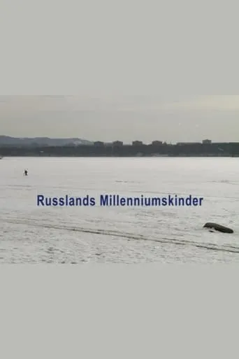 Russia's Millennium Children movie poster - Entertainment content