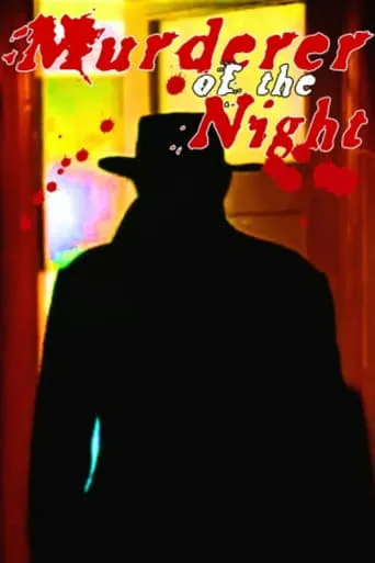 The Murderer of the Night movie poster - Rated 1/10
