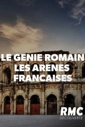 Le génie romain - Les arènes françaises movie poster - Entertainment content