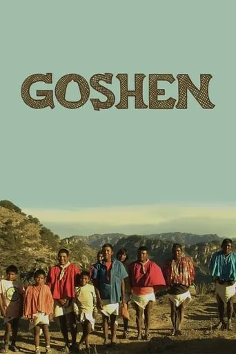 Goshen movie poster - Rated 7/10
