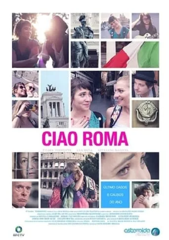 Ciao Roma movie poster - Rated 6/10