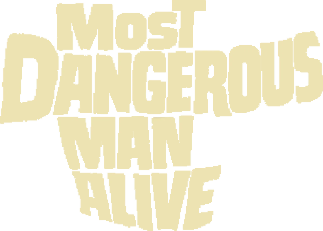 Most Dangerous Man Alive