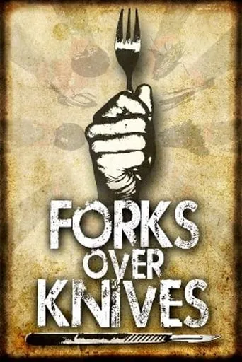 Forks Over Knives movie poster - Rated 7.1/10