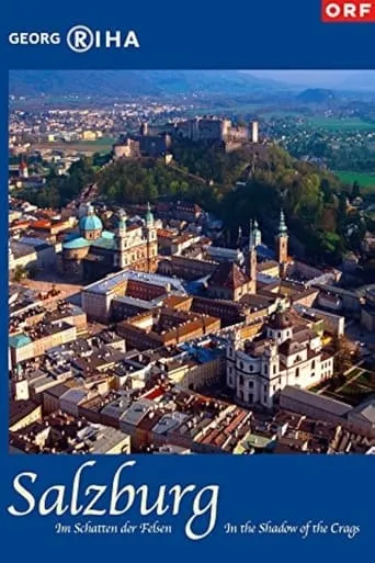 Salzburg - In the Shadow of the Crags movie poster - Entertainment content