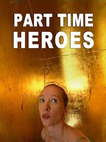 Part Time Heroes movie poster - Rated 2/10