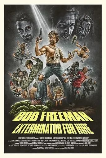Bob Freeman: Exterminator For Hire movie poster - Entertainment content