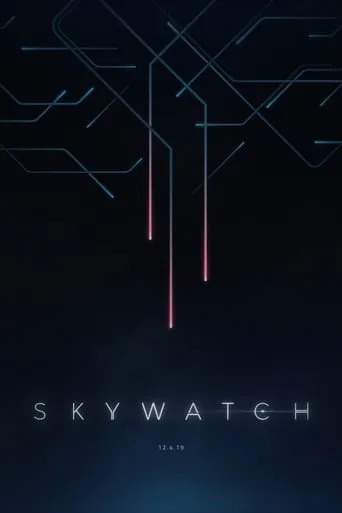 Skywatch movie poster - Rated 7.3/10