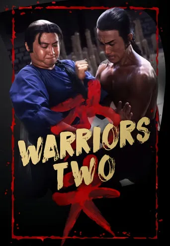 Warriors Two movie poster - Rated 7.2/10