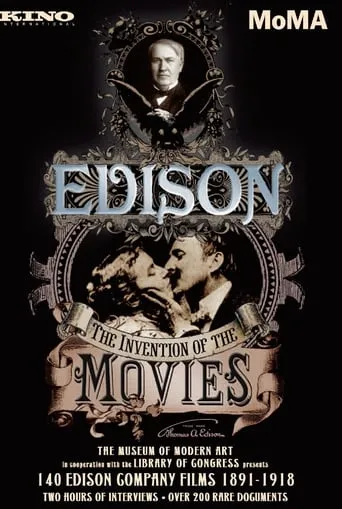Edison: The Invention of the Movies movie poster - Rated 7/10