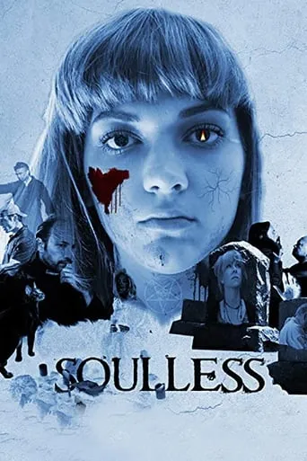 Soulless movie poster - Entertainment content
