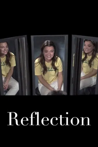 Reflections movie poster - Entertainment content