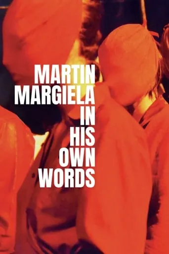Martin Margiela: In His Own Words movie poster - Rated 8.4/10