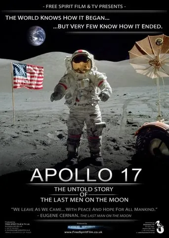 Apollo 17: The Untold Story of the Last Men on the Moon movie poster - Rated 7.9/10