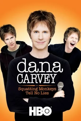 Dana Carvey: Squatting Monkeys Tell No Lies movie poster - Rated 6.3/10