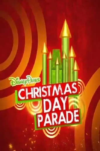 Disney Parks Christmas Day Parade movie poster - Rated 10/10