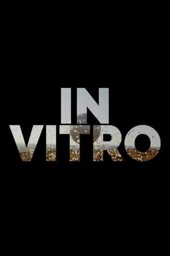 In Vitro movie poster - Rated 8.4/10