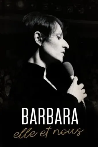 Barbara, elle et nous movie poster - Rated 8/10
