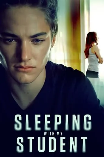 Sleeping With My Student movie poster - Rated 5.9/10