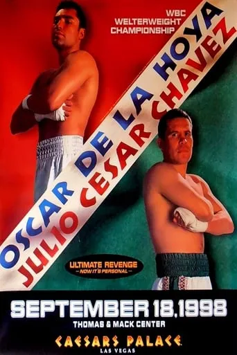 Oscar de la Hoya vs. Julio César Chávez II movie poster - Rated 7/10