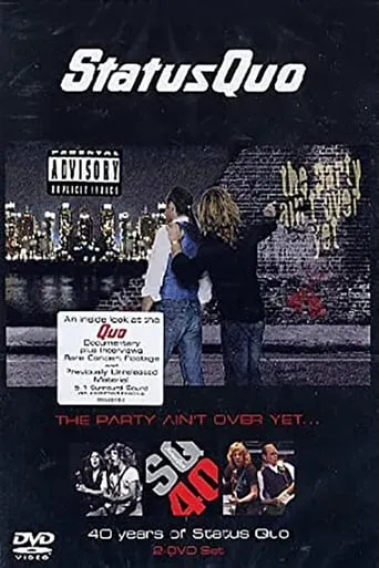 Status Quo - The Party Ain't Over Yet movie poster - Rated 7.5/10