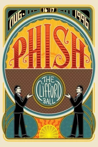 Phish: The Clifford Ball movie poster - Rated 10/10