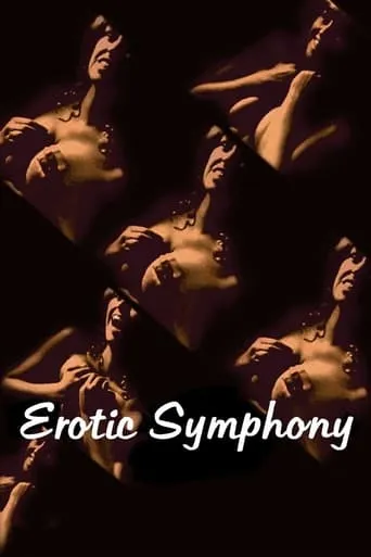 Erotic Symphony movie poster - Rated 5.5/10