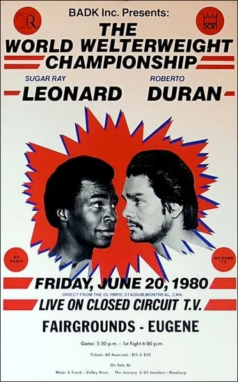 Sugar Ray Leonard vs. Roberto Duran movie poster - Rated 9/10