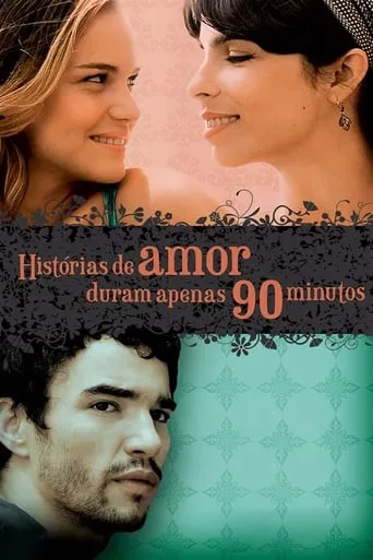 Love Stories Only Last 90 Minutes movie poster - Rated 4.9/10